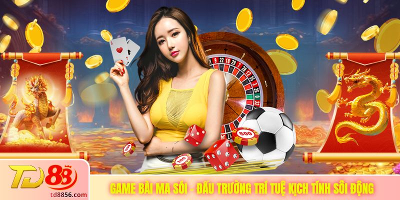 Game Bài Ma Sói - Đấu Trường Trí Tuệ Kịch Tính Sôi Động